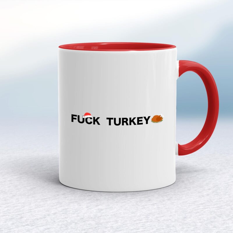 Fuck Turkey - Rude Mugs - Slightly Disturbed - Image 6 of 14