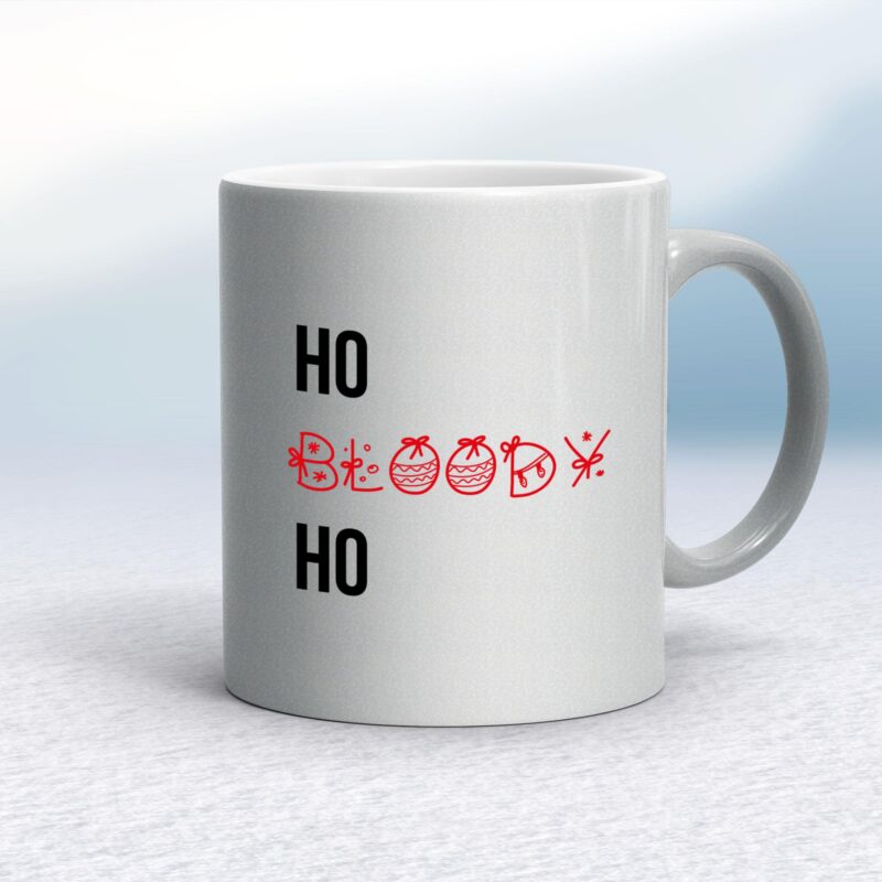 Ho Bloody Ho - Rude Mugs - Slightly Disturbed - Image 9 of 12