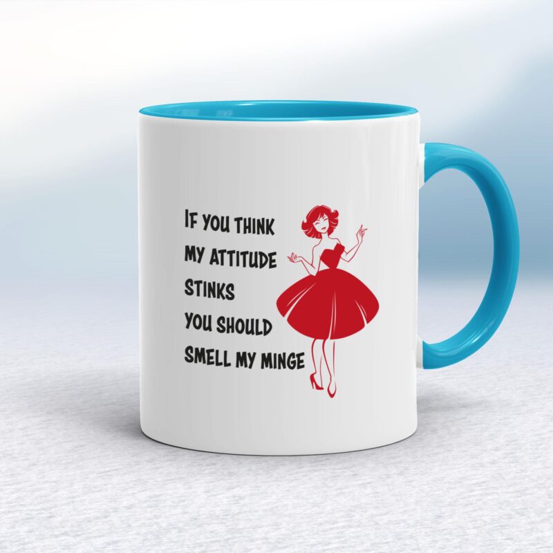 Attitude Stinks - Rude Mugs - Slightly Disturbed - Image 3 of 14