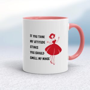 Attitude Stinks - Rude Mugs - Slightly Disturbed - Image 1 of 14