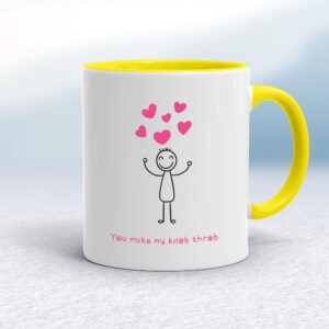 You Make My Knob Throb - Rude Mugs - Slightly Disturbed - Image 1 of 12