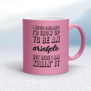 Grow Up To Be An Arsehole - Rude Mugs - Slightly Disturbed - Image 1 of 18