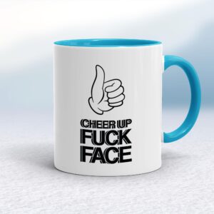 Cheer Up Fuck Face - Rude Mugs - Slightly Disturbed - Image 1 of 14