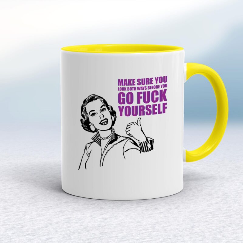 Before You Go Fuck Yourself - Rude Mugs - Slightly Disturbed - Image 7 of 10