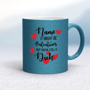 Personalised Valentines Swearing - Rude Mugs - Slightly Disturbed - Image 1 of 36