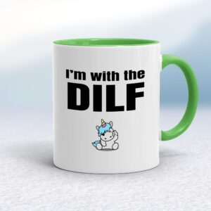 I'm With The Dilf - Rude Mugs - Slightly Disturbed - Image 1 of 18