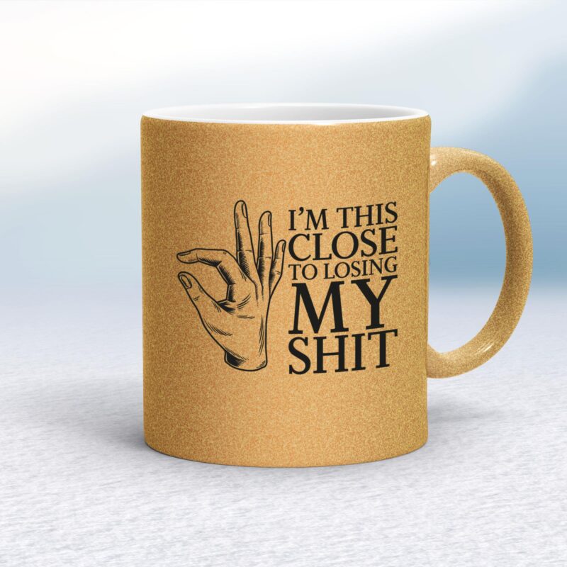 Losing My Shit - Rude Mugs - Slightly Disturbed - Image 18 of 18