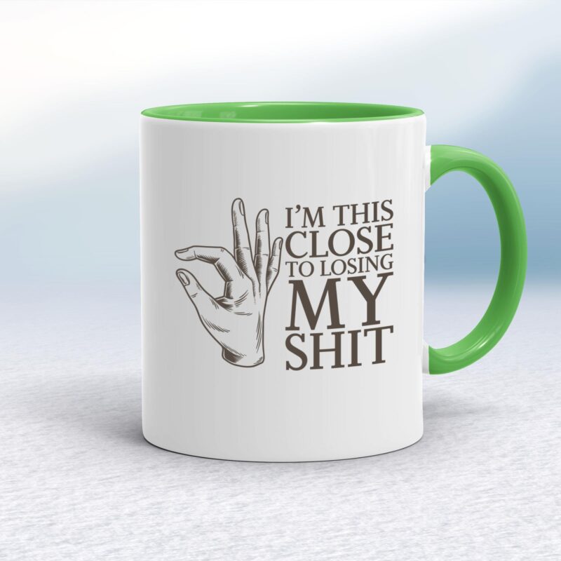 Losing My Shit - Rude Mugs - Slightly Disturbed - Image 8 of 18