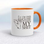 Losing My Shit - Rude Mugs - Slightly Disturbed