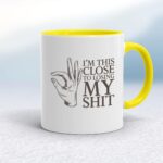 Losing My Shit - Rude Mugs - Slightly Disturbed - Image 7 of 18