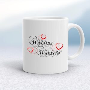 Wedding Wankers - Rude Mugs - Slightly Disturbed - Image 1 of 16