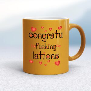 Congratu-fucking-lations - Rude Mugs - Slightly Disturbed - Image 1 of 17