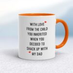 From The Child You Inherited - Rude Mugs - Slightly Disturbed