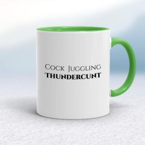 Cock Juggling Thundercunt - Rude Mugs - Slightly Disturbed - Image 1 of 18