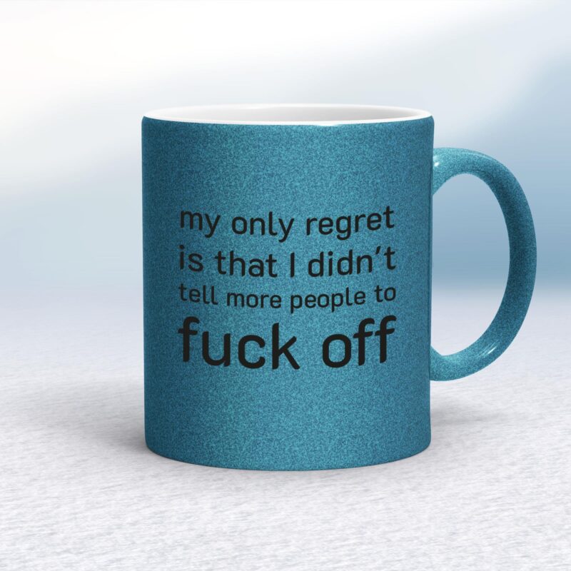 My Only Regret - Rude Mugs - Slightly Disturbed - Image 15 of 18