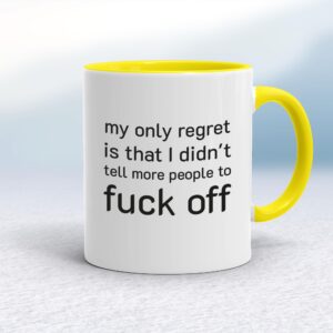 My Only Regret - Rude Mugs - Slightly Disturbed - Image 1 of 18