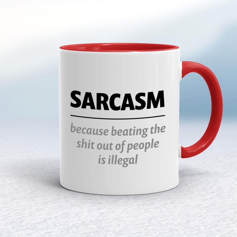 Sarcasm Because - Rude Mugs - Slightly Disturbed - Image 6 of 17