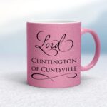 Lord & Lady Cuntington - Rude Mugs - Slightly Disturbed - Image 16 of 36
