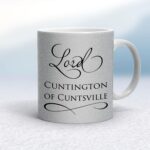 Lord & Lady Cuntington - Rude Mugs - Slightly Disturbed - Image 17 of 36
