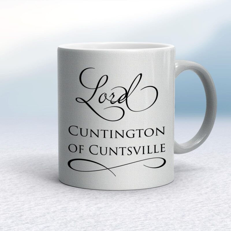 Lord & Lady Cuntington - Rude Mugs - Slightly Disturbed - Image 9 of 36