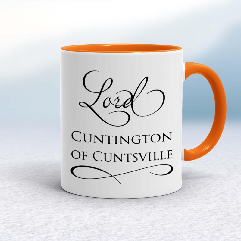 Lord & Lady Cuntington - Rude Mugs - Slightly Disturbed