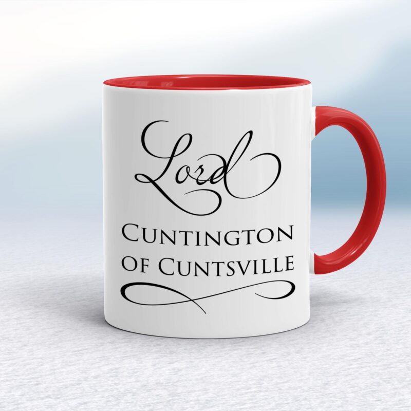 Lord & Lady Cuntington - Rude Mugs - Slightly Disturbed - Image 6 of 36