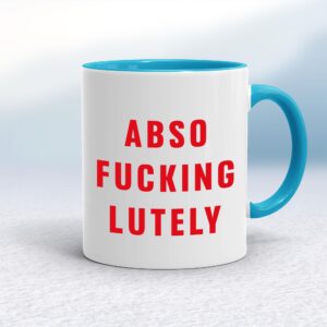 Absofuckinglutely - Rude Mugs - Slightly Disturbed - Image 1 of 18