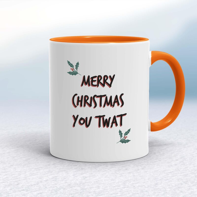 Merry Christmas You Twat - Rude Mugs - Slightly Disturbed