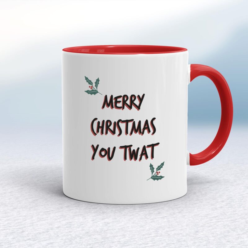 Merry Christmas You Twat - Rude Mugs - Slightly Disturbed - Image 6 of 18