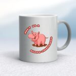Hippo-twatamus - Rude Mugs - Slightly Disturbed - Image 9 of 18