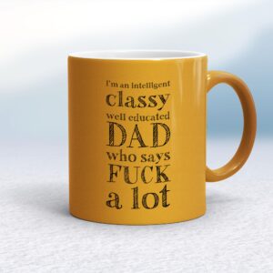 Intelligent Classy Dad - Rude Mugs - Slightly Disturbed - Image 1 of 36