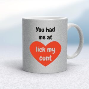 You Had Me At - Rude Mugs - Slightly Disturbed - Image 1 of 36