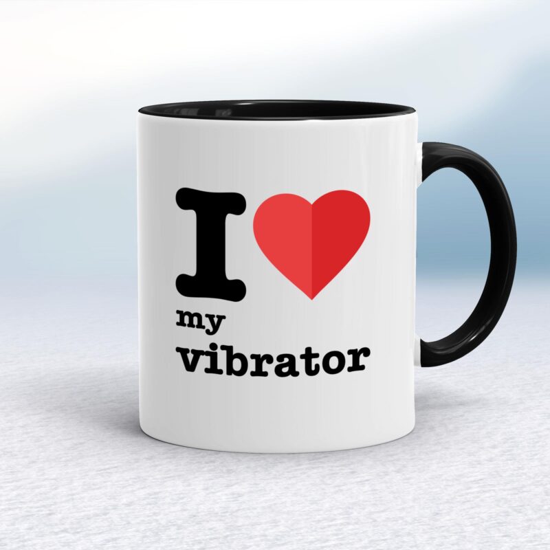I Love My Vibrator - Rude Mugs - Slightly Disturbed - Image 2 of 18