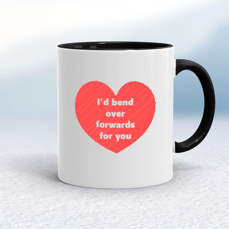 Bend Over Forwards - Rude Mugs - Slightly Disturbed - Image 2 of 17