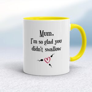 Glad You Didnt Swallow - Rude Mugs - Slightly Disturbed - Image 1 of 18