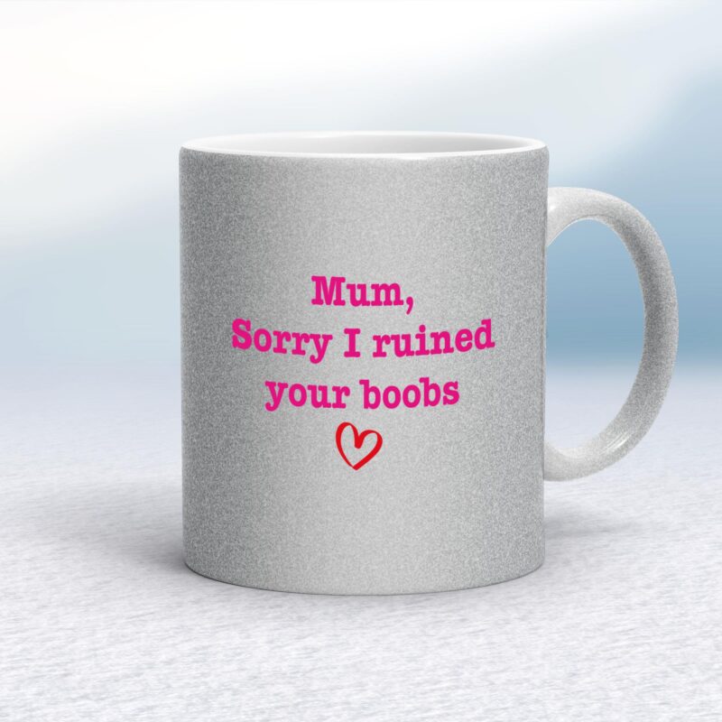 Ruined Your Boobs - Rude Mugs - Slightly Disturbed - Image 17 of 18