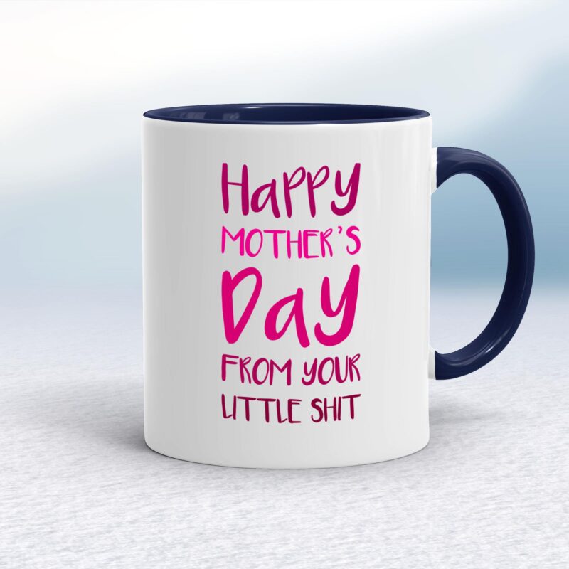 Happy Mothers Day - Little Shit - Rude Mugs - Slightly Disturbed - Image 4 of 20