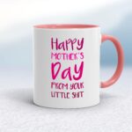 Happy Mothers Day - Little Shit - Rude Mugs - Slightly Disturbed - Image 5 of 20