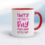 Happy Mothers Day - Little Shit - Rude Mugs - Slightly Disturbed - Image 6 of 20
