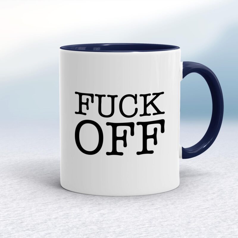 Fuck Off - Rude Mugs - Slightly Disturbed - Image 4 of 20