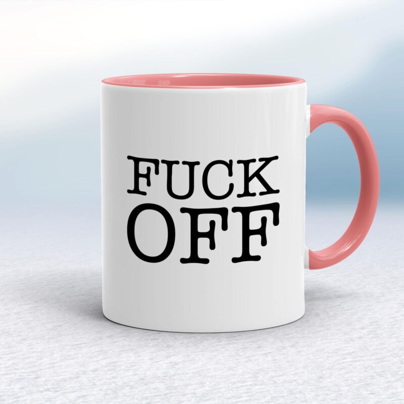 Fuck Off - Rude Mugs - Slightly Disturbed - Image 5 of 20