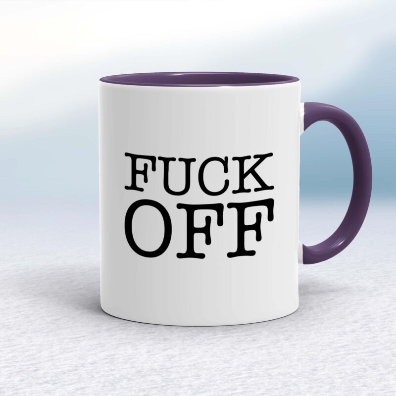 Fuck Off - Rude Mugs - Slightly Disturbed - Image 8 of 20