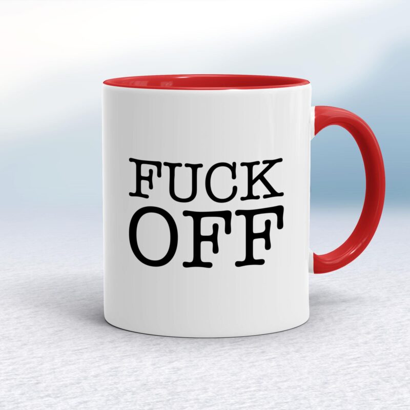 Fuck Off - Rude Mugs - Slightly Disturbed - Image 6 of 20