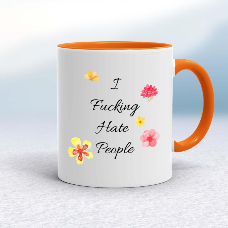 I Fucking Hate People - Rude Mugs - Slightly Disturbed - Image 7 of 20
