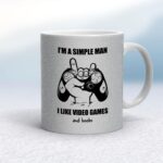 I'm A Simple Man - Rude Mugs - Slightly Disturbed - Image 19 of 20