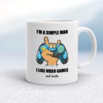 I'm A Simple Man - Rude Mugs - Slightly Disturbed - Image 1 of 20