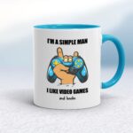 I'm A Simple Man - Rude Mugs - Slightly Disturbed - Image 3 of 20