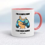 I'm A Simple Man - Rude Mugs - Slightly Disturbed - Image 5 of 20