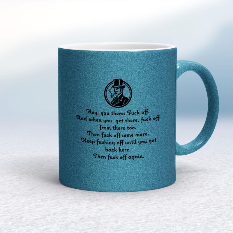 Hey You There - Rude Mugs - Slightly Disturbed - Image 15 of 18