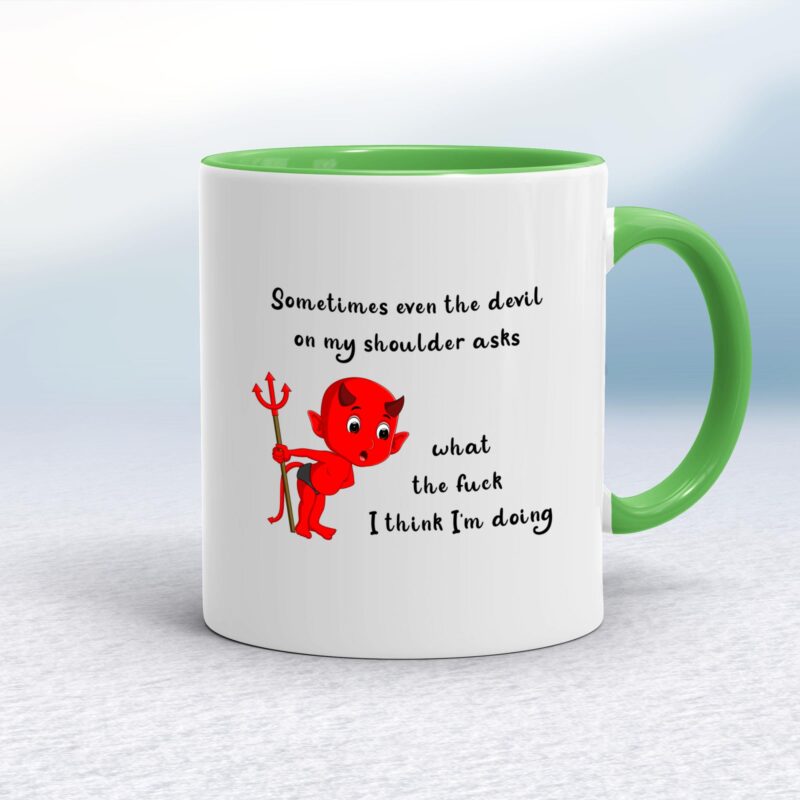 Devil On My Shoulder - Rude Mugs - Slightly Disturbed - Image 9 of 14